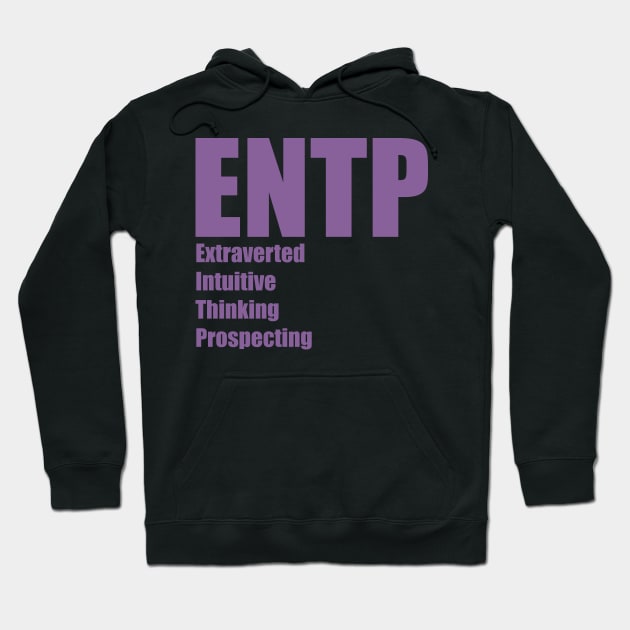 ENTP The Debater MBTI types 4A Myers Briggs personality Hoodie by FOGSJ